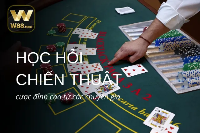 Học hỏi chiến thuật cược đỉnh cao từ các chuyên gia 